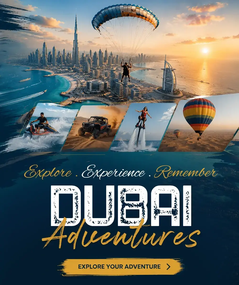 Dubai Adventures