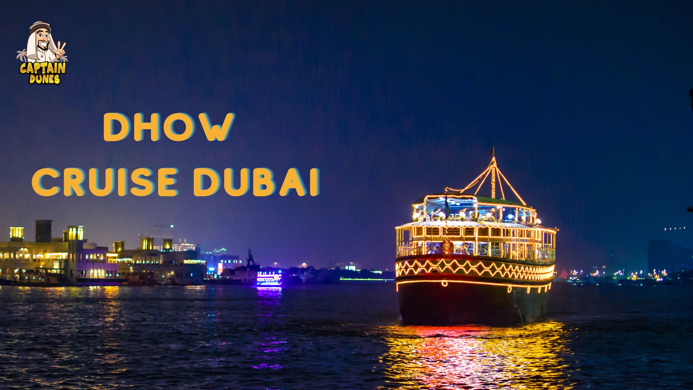 Dhow Cruise Dubai