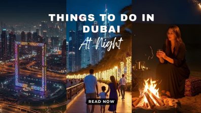 Things To Do In Dubai At Night